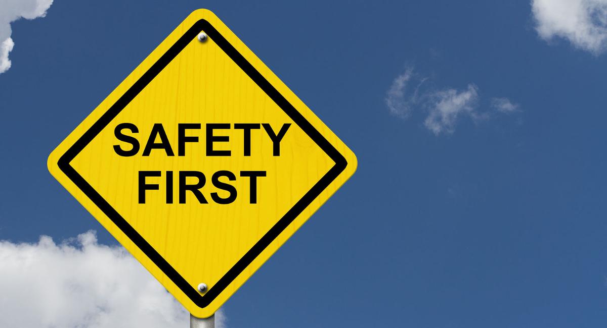 Safety First Sign